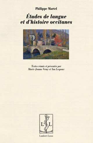 Couverture de Études de langue et d’histoire occitanes, éditions Lambert-Lucas, 2015, Philippe Martel